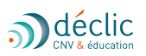 Déclic CNV Education
